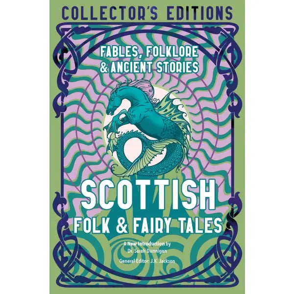 Scottish Folk & Fairy Tales Collector's Editions (New)