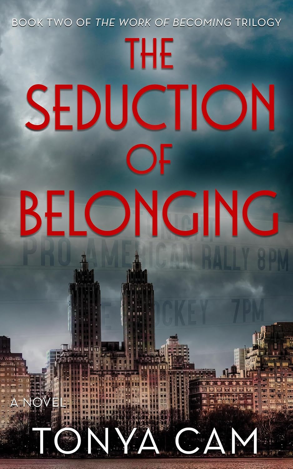 THE SEDUCTION OF BELONGING by Tonya Cam (Paperback-New-Signed By Author)