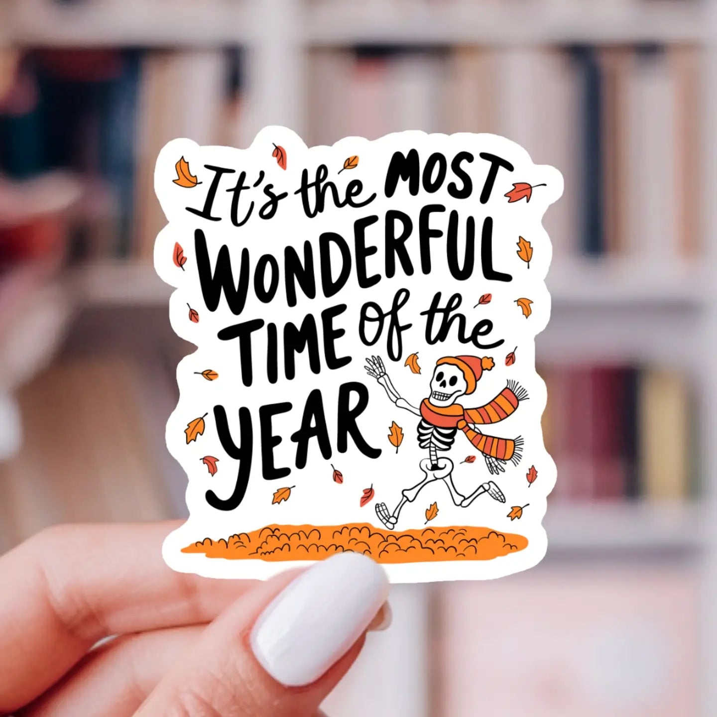 Most Wonderful Time Fall Sticker