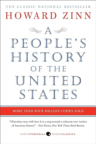 A PEOPLE'S HISTORY OF THE UNITED STATES by Howard Zinn (New)