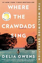 WHERE THE CRAWDADS SING by Delia Owens (Good)