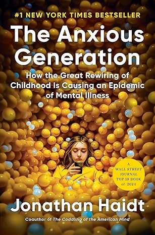 THE ANXIOUS GENERATION by Jonathan Haidt (Hardcover-Like New)
