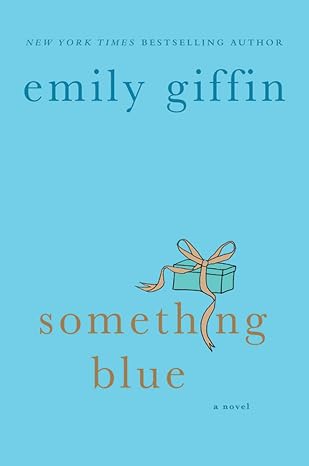 SOMETHING BLUE by Emily Giffin (Paperback-Like New)