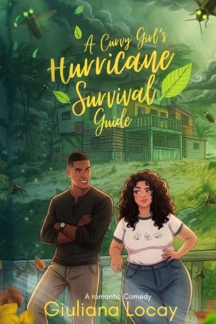 A CURVY GIRL'S HURRICANE SURVIVAL GUIDE by Giuliana Locay (Paperback-New-Signed By Author)