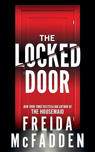 THE LOCKED DOOR by Freda McFadden (Paperback-Like New)
