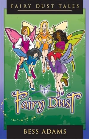 FAIRY DUST TALES by Bess Adams (Good)