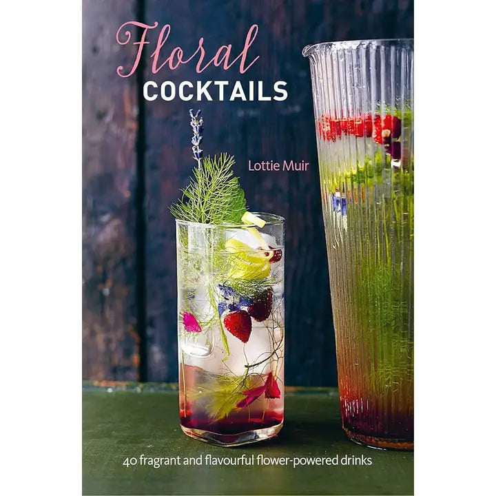 FLORAL COCKTAILS by Lottie Muir (Hardcover-New)