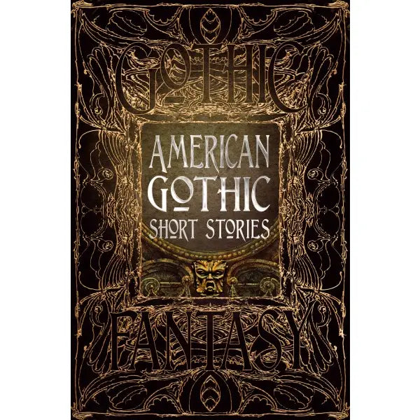 AMERICAN GOTHIC SHORT STORIES (GOTHIC FANTASY) by various authors (Hardcover-New)