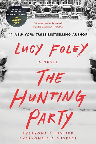 THE HUNTING PARTY by Lucy Foley (Paperback-Like New)