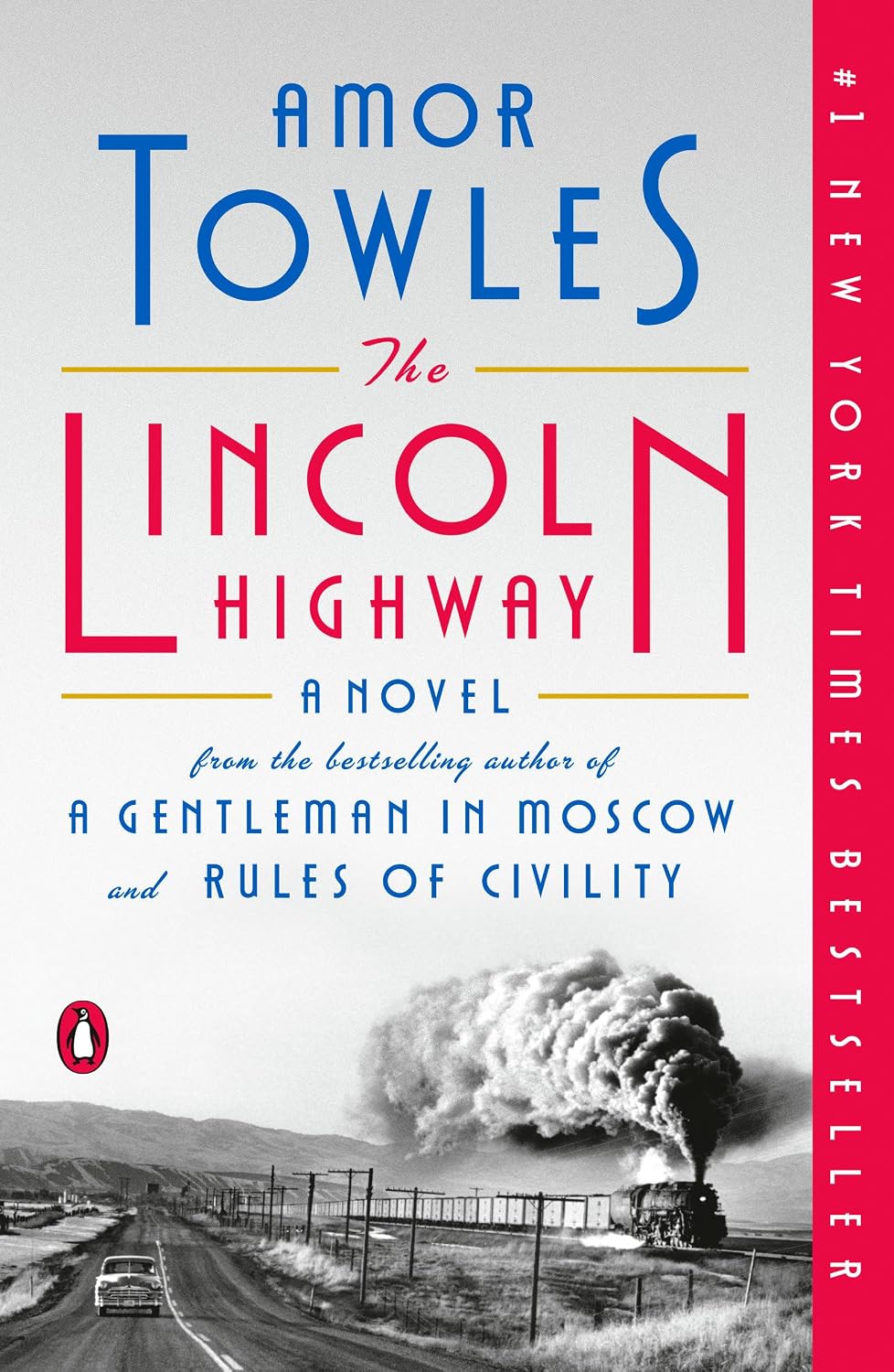 THE LINCOLN HIGHWAY by Amor Towles (Paperback-Like New)