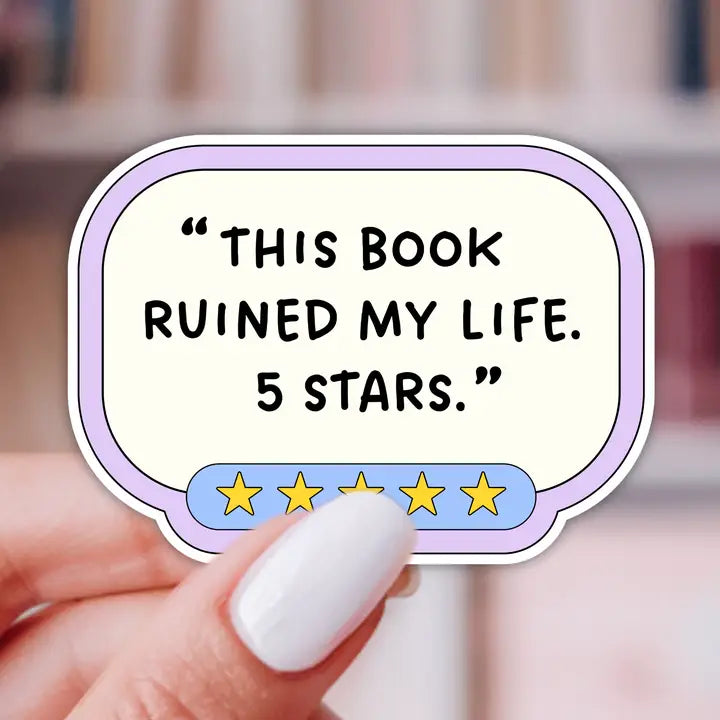 This Book Ruined My Life. 5 Stars sticker