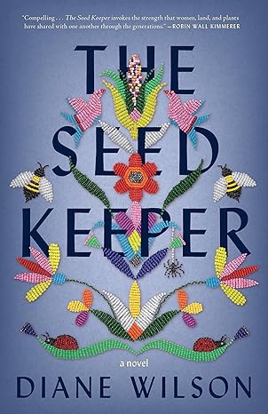 THE SEED KEEPER by Diane Wilson (Paperback-Like New)