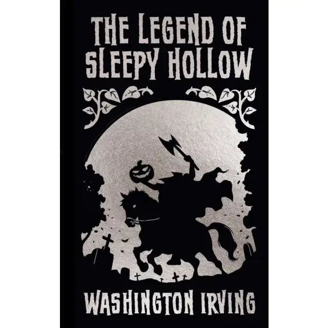 THE LEGEND OF SLEEPY HOLLOW by Washington Irving (New)