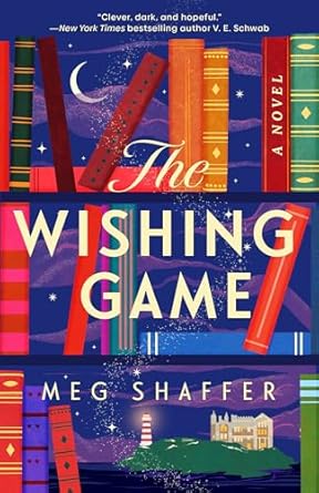 THE WISHING GAME by Meg Shaffer (New)