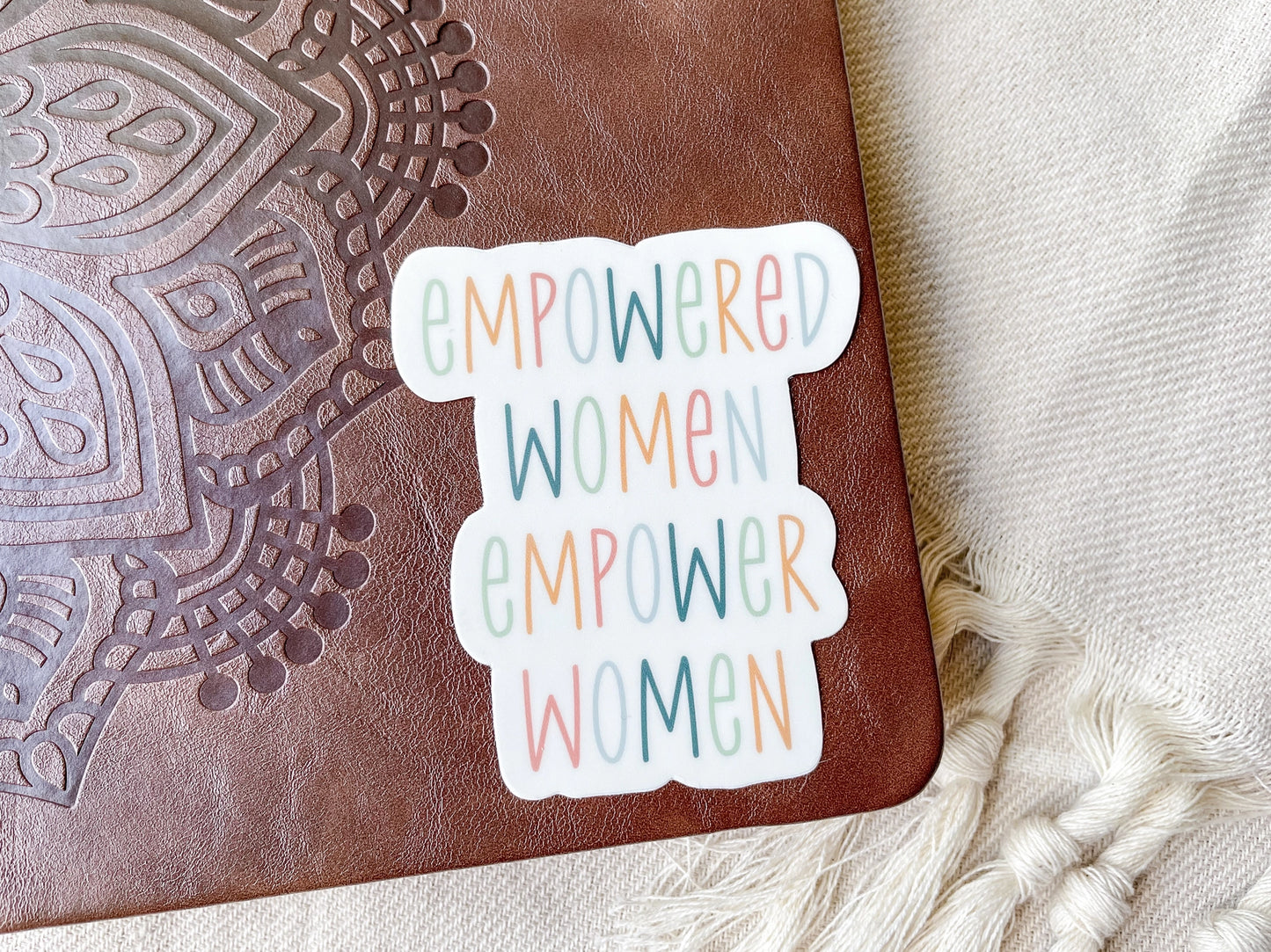 Empowered Women Empower Women Waterproof Sticker
