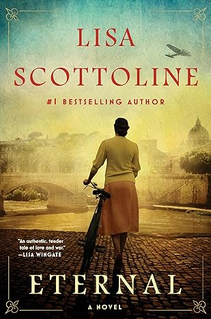 ETERNAL by Lisa Scottoline (Like New)