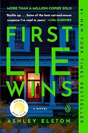 FIRST LIE WINS by Ashley Elston (Like New)