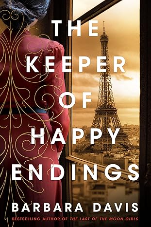 THE KEEPER OF HAPPY ENDINGS by Barbara Davis (Like New)