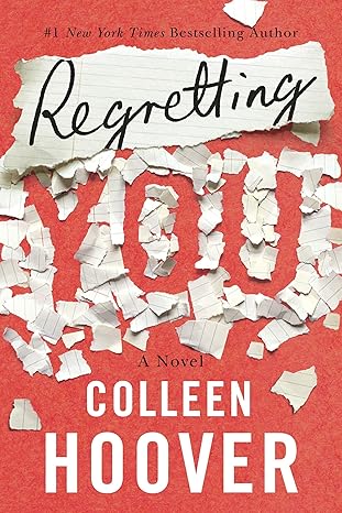 REGRETTING YOU by Colleen Hoover (Like New)