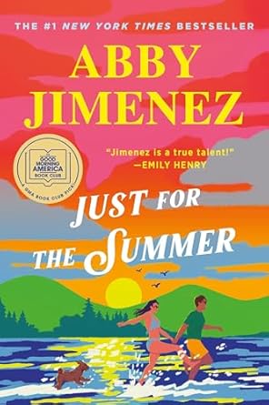JUST FOR THE SUMMER by Abby Jimenez (Paperback-Like New)