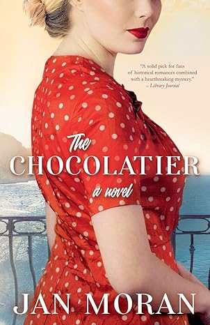 THE CHOCOLATIER  by Jan Moran (Good)