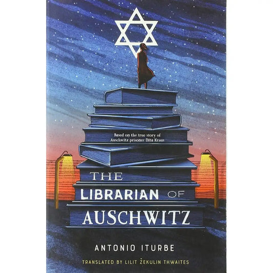 THE LIBRARIAN OF AUSCHWITZ by Antonio Iturbe (Hardcover-New)