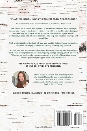 WHEN THE BIRCH PEELS: POETRY & PEP TALKS FOR THE WILD HEART by Erinne Magee (Paperback-New-Signed By Author)
