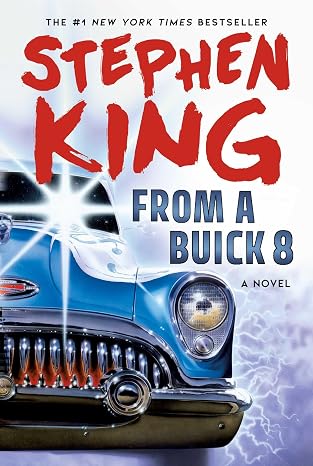 FROM A BUICK 8 by Stephen King (Hardcover-Like New)