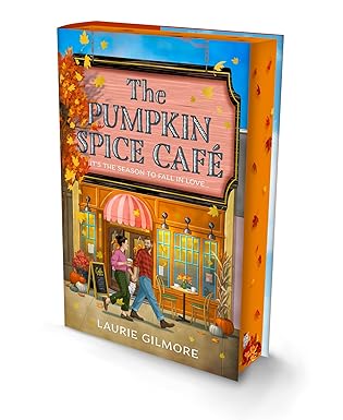 THE PUMPKIN SPICE CAFE by Laurie Gilmore (Deluxe Edition) (New)