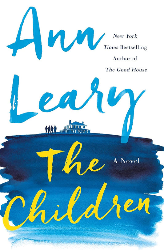 THE CHILDREN by Ann Leary (Hardcover-Good)