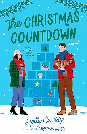 THE CHRISTMAS COUNTDOWN by Holly Cassidy (Like New)