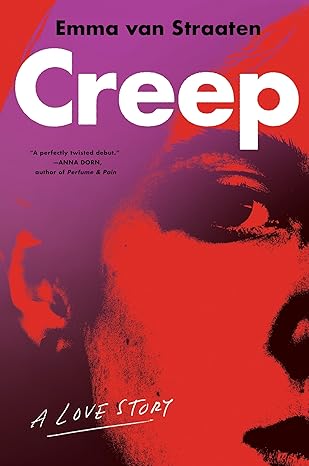 CREEP by Emma van Straaten (Paperback-Like New)