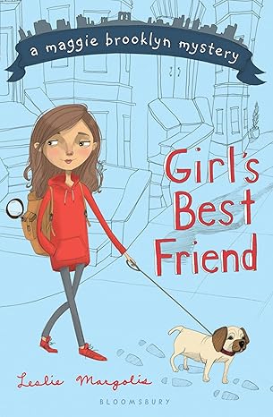GIRL'S BEST FRIEND by Leslie Margolis (Like New)