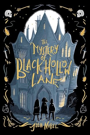 THE MYSTERY OF BLACK HOLLOW LANE by Julia Nobel (Paperback-Like New)