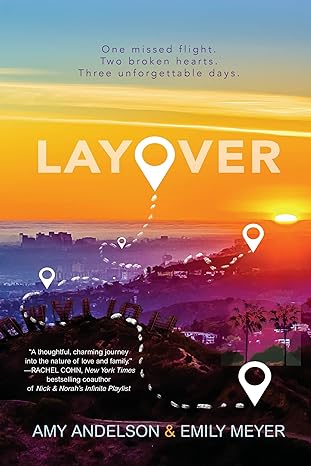 LAYOVER by Amy Andelson & Emily Meyer (Hardcover-Like New)