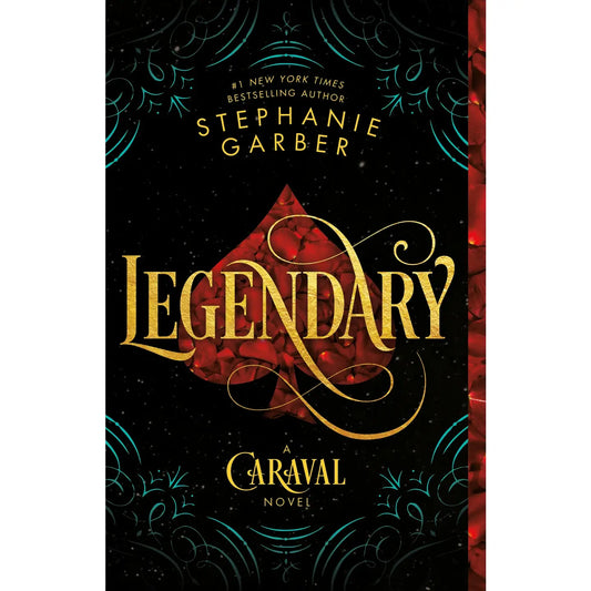 LEGENDARY by Stephanie Garber (New)