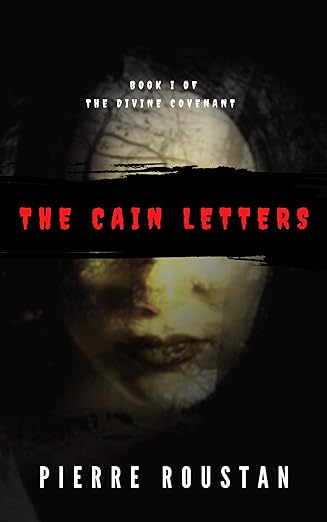 THE CAIN LETTERS by Pierre Roustan (Paperback-New)
