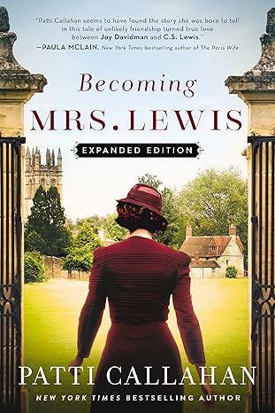 BECOMING MRS. LEWIS by Patti Callahan (New)