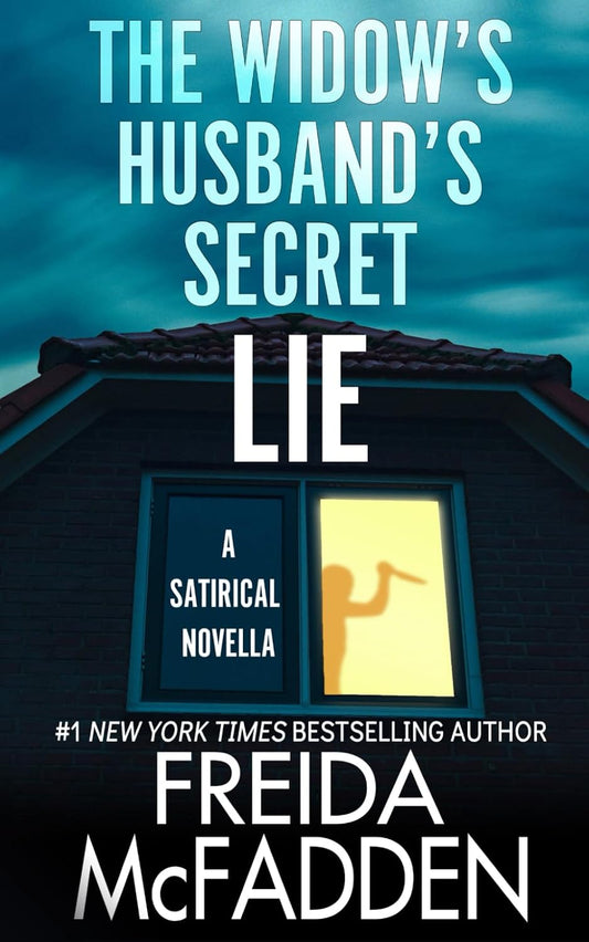 THE WIDOW'S HUSBANDS'S SECRET LIE by Freida McFadden (Paperback-New)