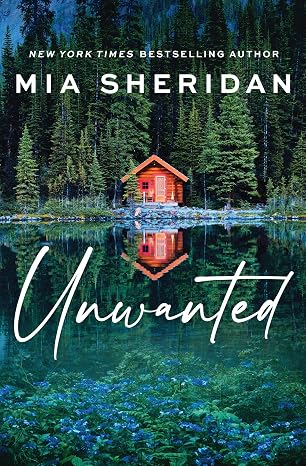 UNWANTED by Mia Sheridan (Paperback-Like New)