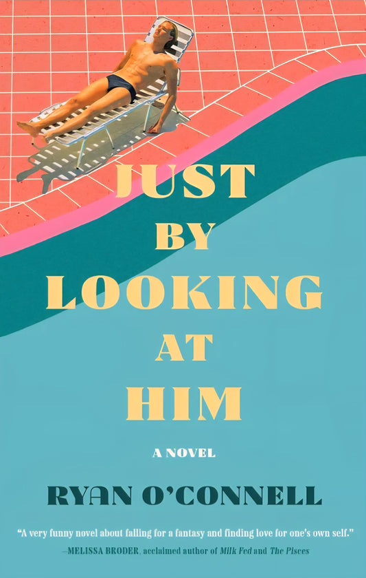 JUST BY LOOKING AT HIM by Ryan O'Connell (Paperback-Like New)
