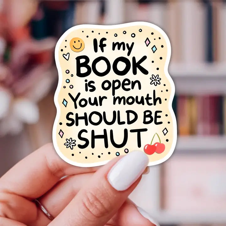 Quiet, I'm Reading Snarky Sticker