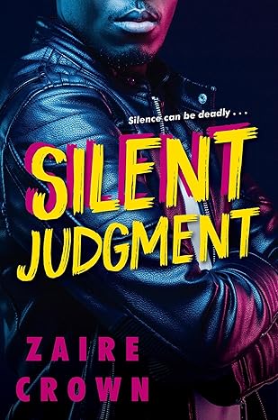 SILENT JUDGMENT by Zaire Crown (Paperback-Like New)