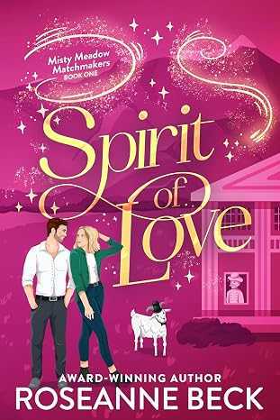 SPIRIT OF LOVE by Roseanne Beck (Paperback-New-Signed By Author)
