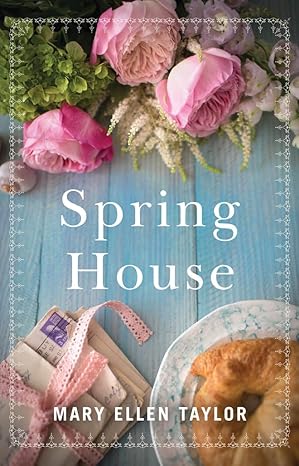 SPRING HOUSE by Mary Ellen Taylor (Paperback-New)