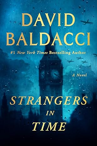 STRANGERS IN TIME by David Baldacci (Hardcover-Like New)