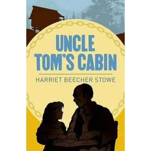 UNCLE TOM'S CABIN by HARRIET BEECHER STOWE (New)