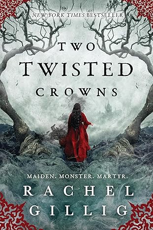 TWO TWISTED CROWNS (The Shephard King, 2) by Rachel Gillig (Paperback-Like New)