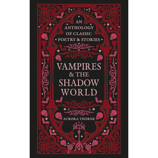 VAMPIRES & THE SHADOW WORLD by Aurora Thorne (New)
