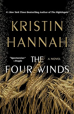 THE FOUR WINDS by Krisin Hannah (New)